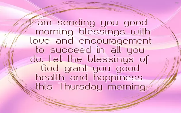 Good Morning Happy Thursday God Bless