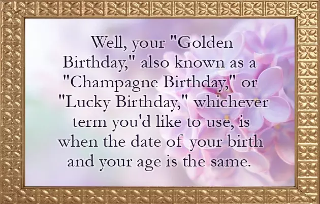 Golden Birthday Golden Birthday