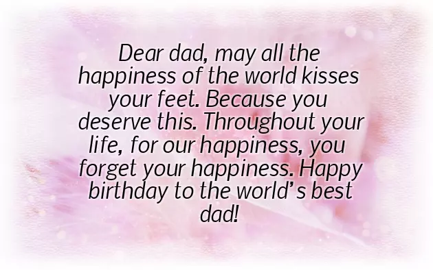 Wishes Of Birthday For Father Wishes Of Birthday For Father