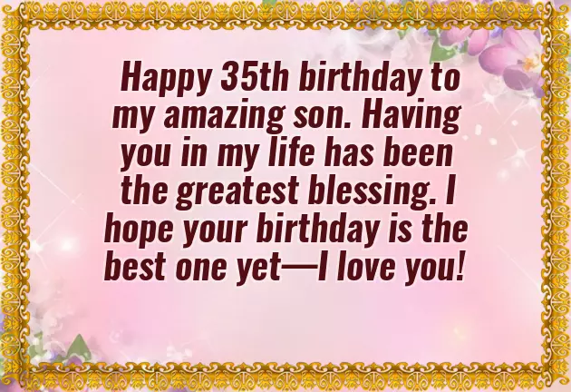 Happy 35Th Birthday Son
