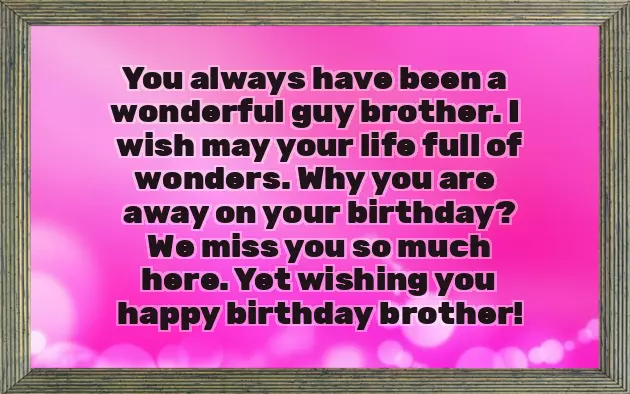 Happy Birthday Brother Emotional Quotes