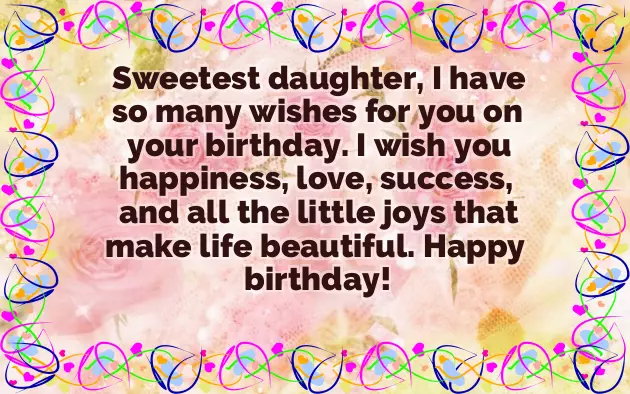 Happy Birthday Wishes To Our Daughter