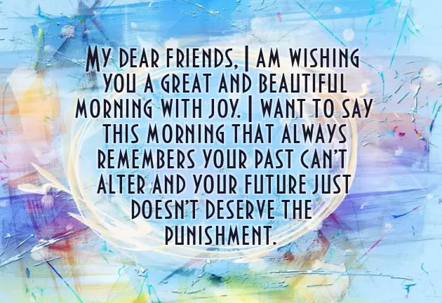 Good Morning Message For My Female Friend Good Morning Message For My Female Friend