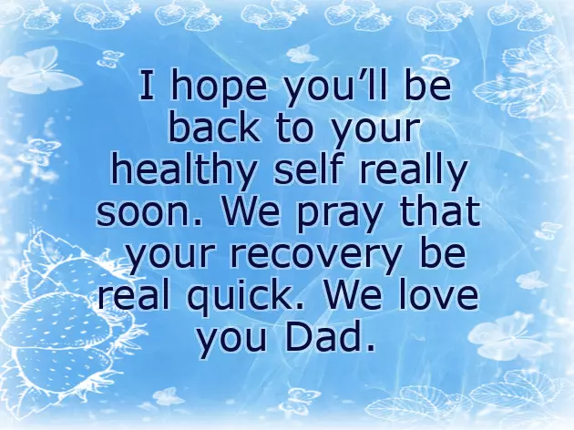 Get Well Soon Message For Dad