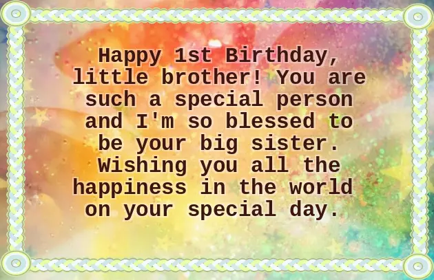 1St Birthday Wishes For Brother 1St Birthday Wishes For Brother