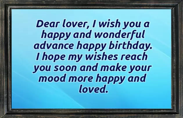 Friend Advance Birthday Wishes