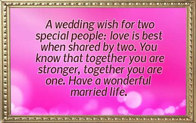 Today Wedding Wishes Today Wedding Wishes