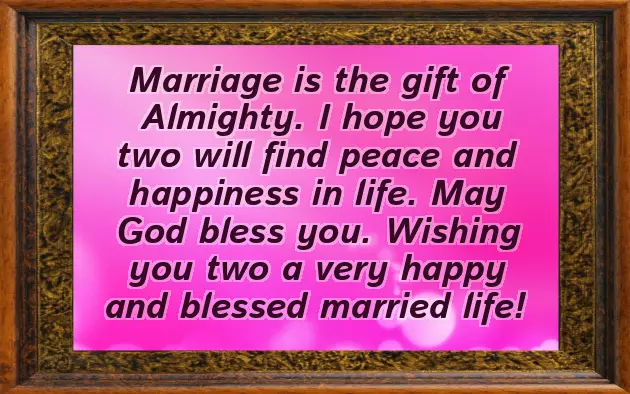 Message For Marriage Wishes