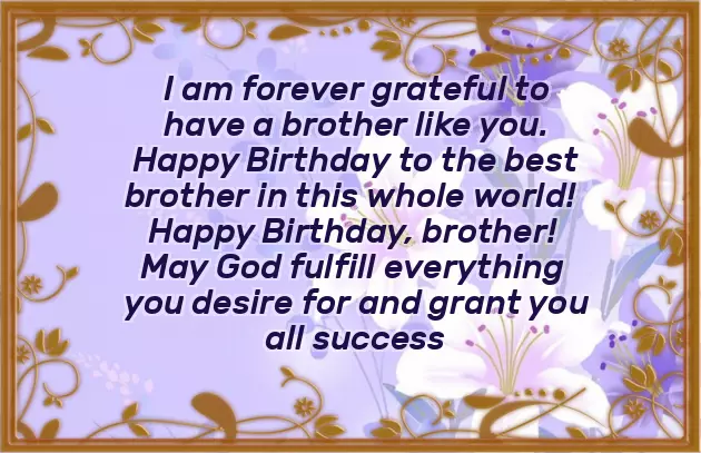 Emotional Happy Birthday Wishes For Brother Emotional Happy Birthday Wishes For Brother