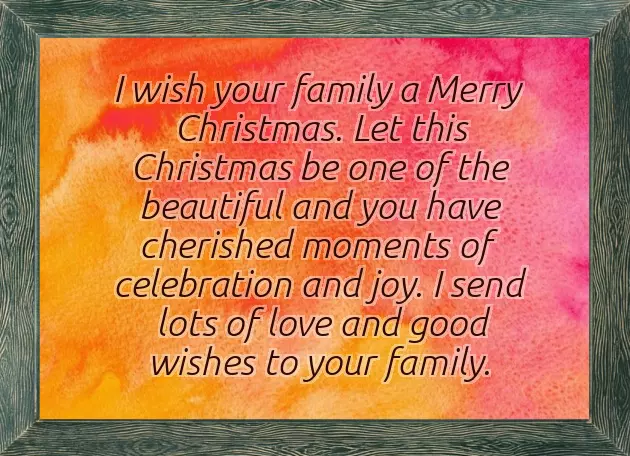 Wishing A Merry Christmas To Family And Friends