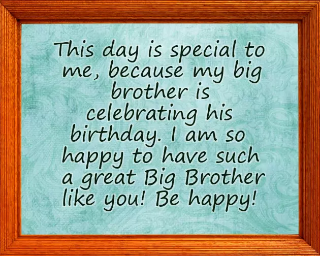 Birthday Quotes For Caring Brother