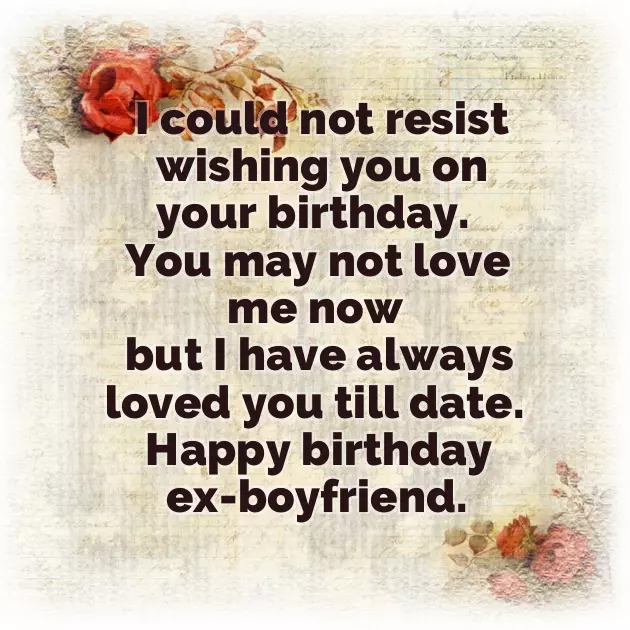 Birthday To Ex Boyfriend