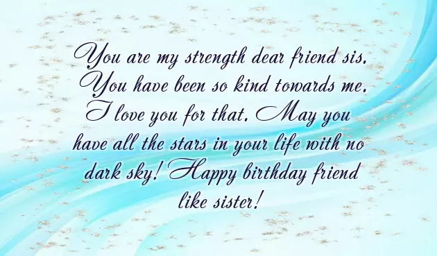 Friend Like Sister Birthday Wishes Friend Like Sister Birthday Wishes