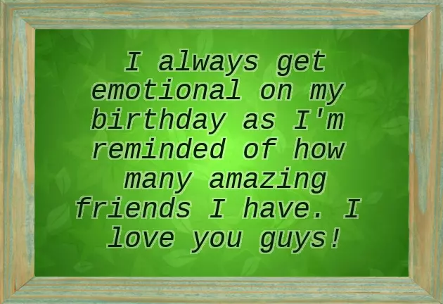 Thank You Friends For Wishing Me On My Birthday