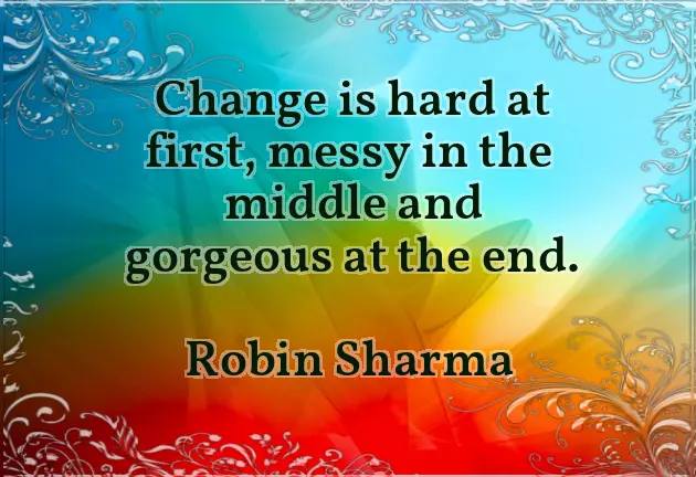 Change For The Better Quotes Change For The Better Quotes