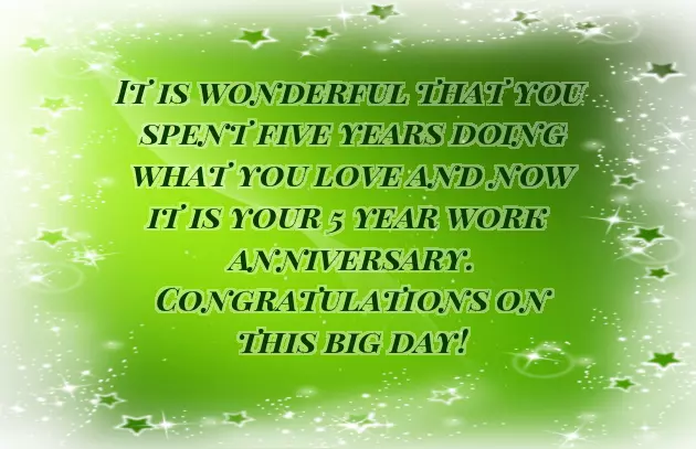 5 Year Work Anniversary Quotes
