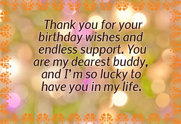 Thank You Message To Friends For Wishing Me A Happy Birthday