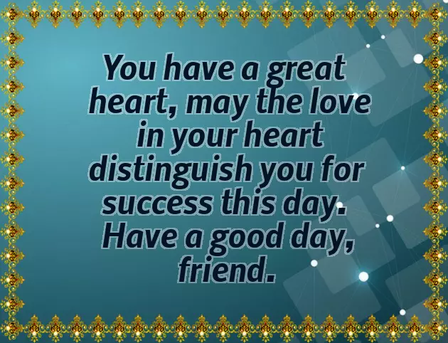 Have A Lovely Day Ahead Have A Lovely Day Ahead