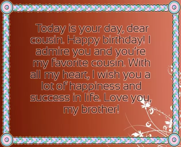 Birthday Msg For Cousin Brother Birthday Msg For Cousin Brother