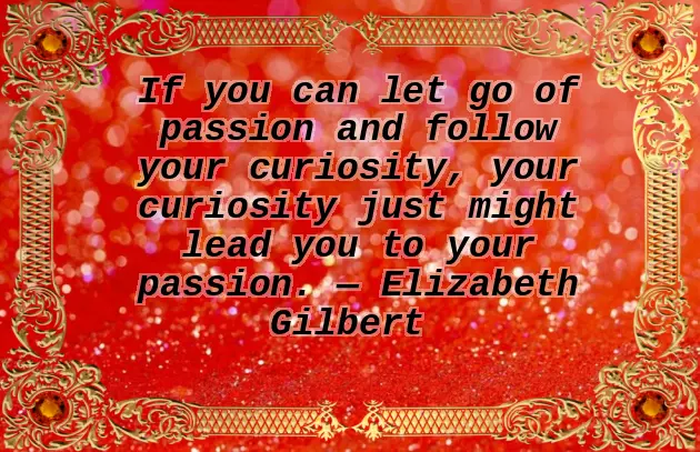 Curiosity Quotes