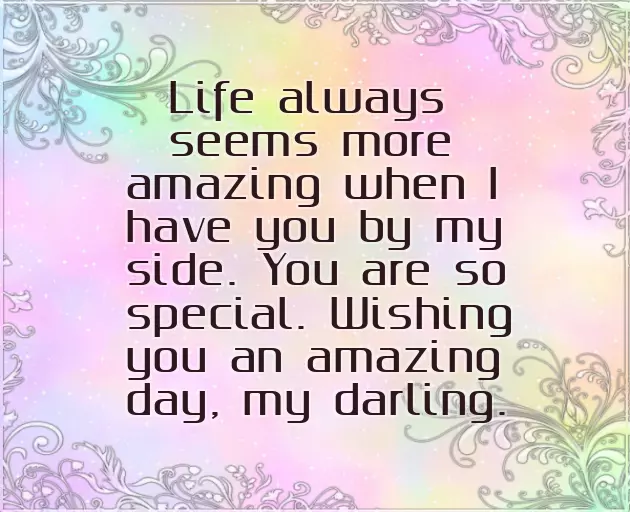 Good Morning Message For Special Someone