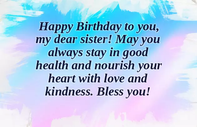Birthday Wishes For A Elder Sister Birthday Wishes For A Elder Sister
