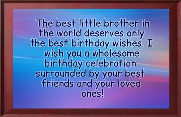 Birthday Caption For Small Brother