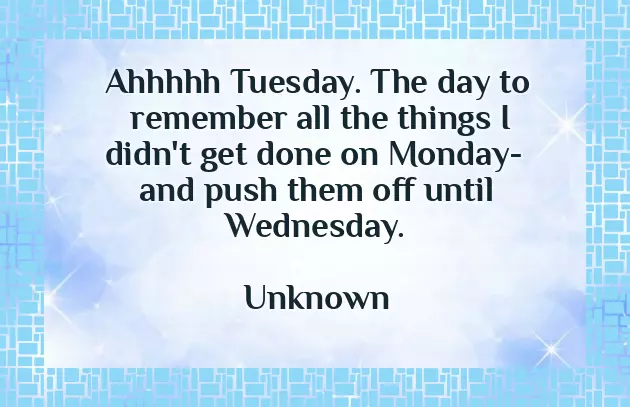 Greetings For Tuesday