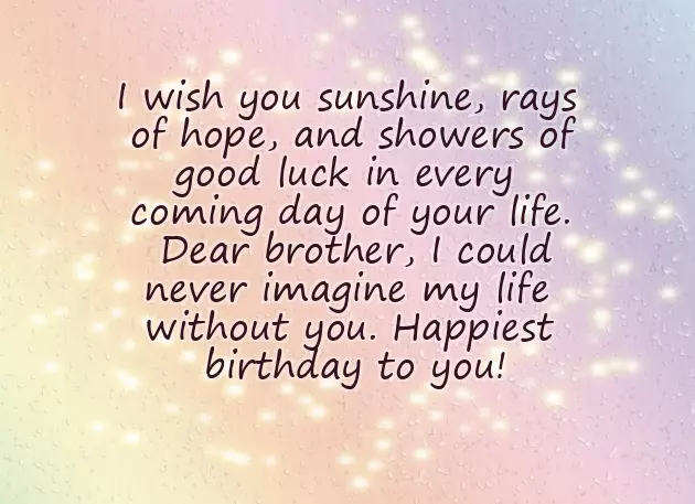 Birthday Wishes For Brother Like Father Birthday Wishes For Brother Like Father