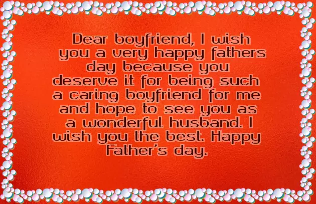 Fathers Day Message For My Boyfriend Fathers Day Message For My Boyfriend