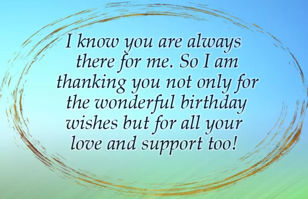 Saying Thank You For All The Birthday Wishes