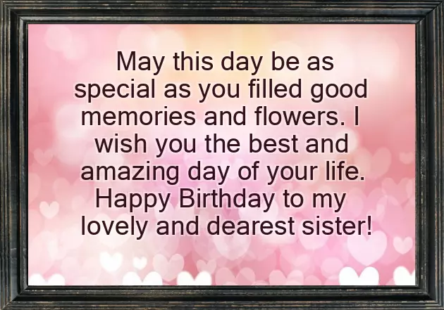 Best Wishes For Sister Birthday