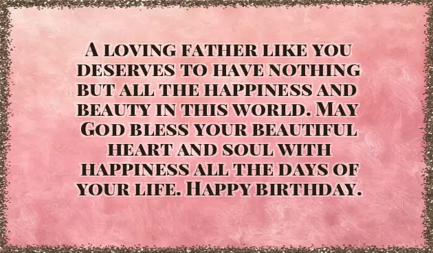 Happy Birthday To Your Dad Happy Birthday To Your Dad