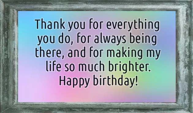 Wishing You The Happiest Birthday Ever