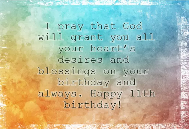 11 Year Old Birthday Wishes For A Boy