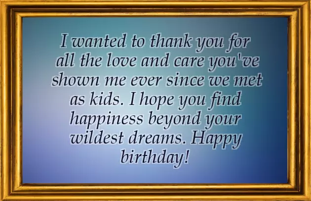 Happy Birthday To My Oldest Friend