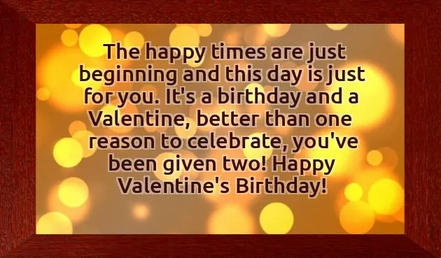 Happy Birthday To My Valentine Baby Happy Birthday To My Valentine Baby