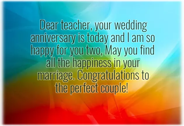 Wedding Anniversary Wishes For Teachers From Students