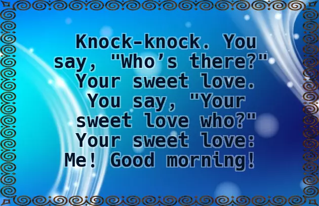 Sweet Good Morning Message To My Best Friend