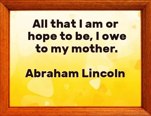 Sayings For Mothers Birthday