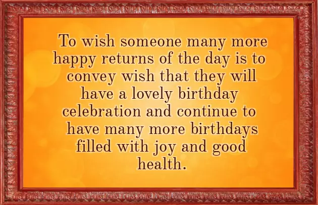 More Happy Returns Of The Day