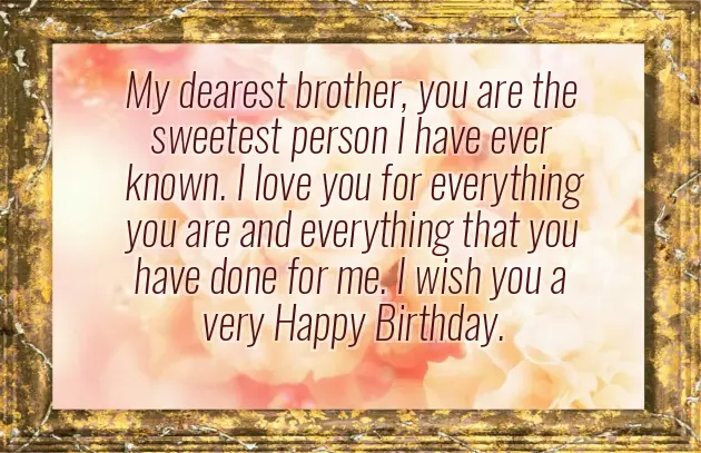Birthday Wishes To My Dear Brother