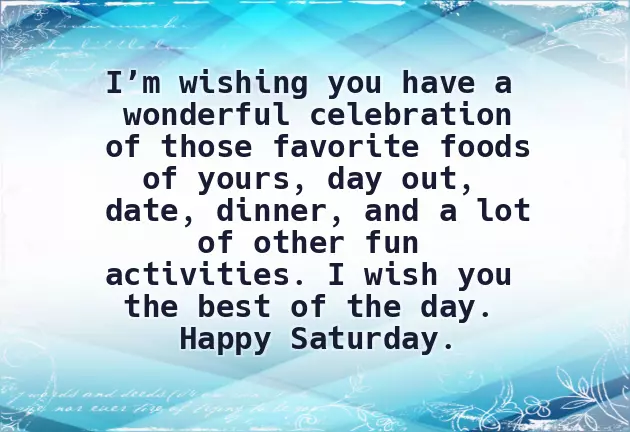 Saturday Wishes For Her Saturday Wishes For Her