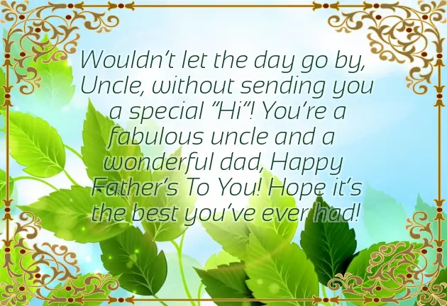 Happy Fathers Day Message To An Uncle