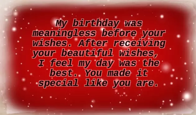 Thank You All For Your Warm Wishes On My Birthday