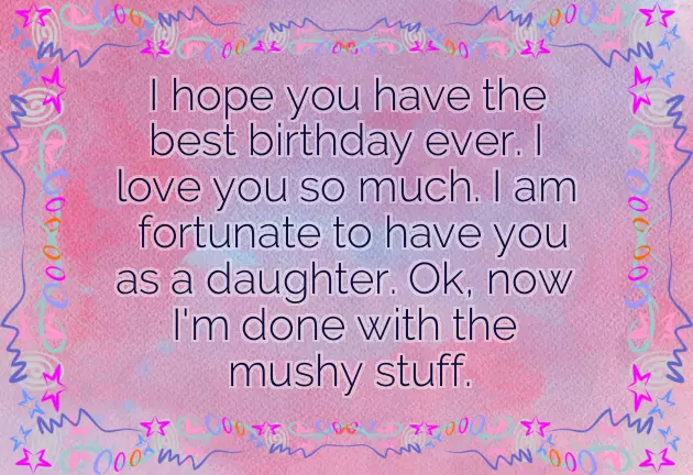 Happy Birthday To My 14 Year Old Daughter
