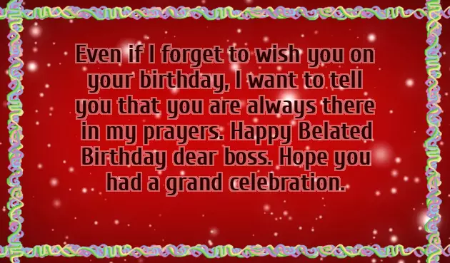 Late Happy Birthday Wishes Late Happy Birthday Wishes