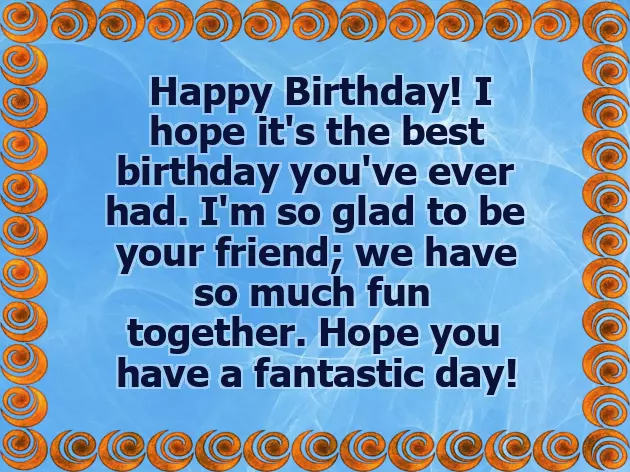 Birthday Great Friend Birthday Great Friend