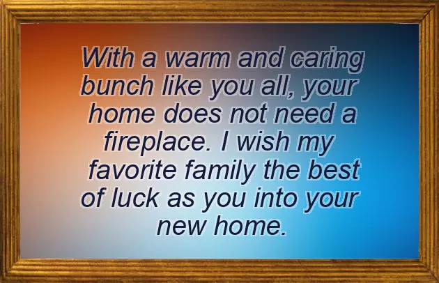 House Warming Congratulations Message House Warming Congratulations Message