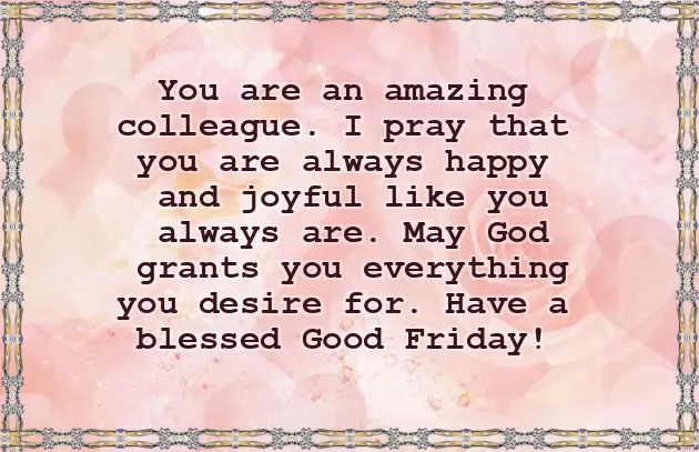 Wishing You A Good Friday